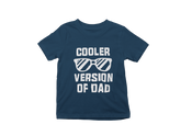 Cooler Version Of Dad Kids T-Shirts